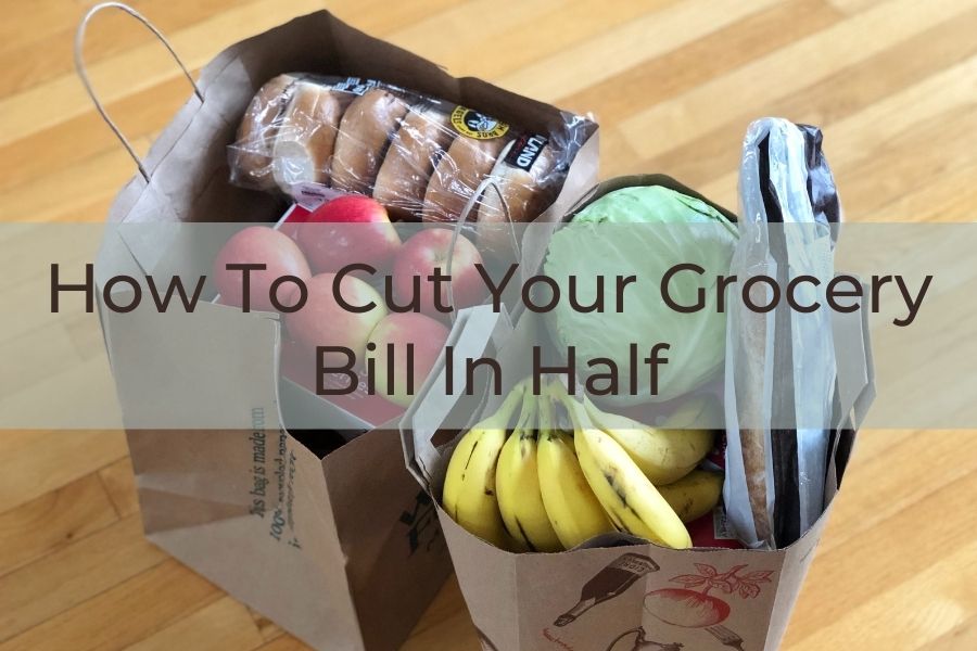 18 Smart Ways To Cut Your Grocery Bill In Half