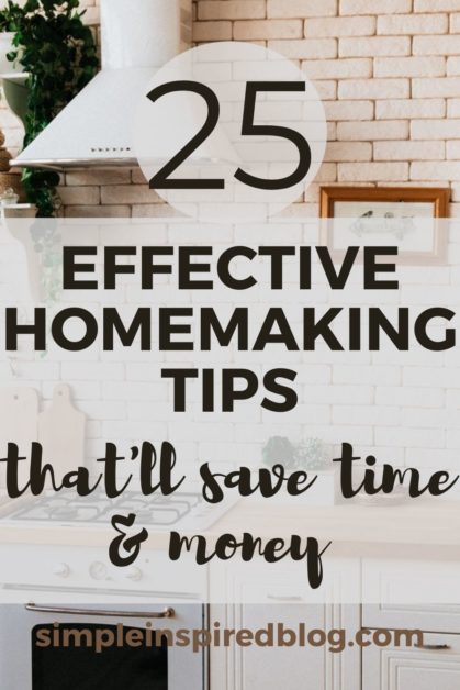 25 Best Homemaking Tips To Save Time And Money