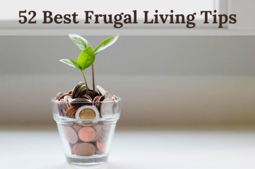 Read more about the article 52 Best Frugal Living Tips With A BIG IMPACT