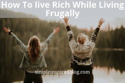 Read more about the article 9 Lifestyle Changes That Let You Feel Rich While Living Frugally