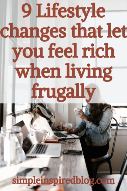 How To live Rich While Living Frugally